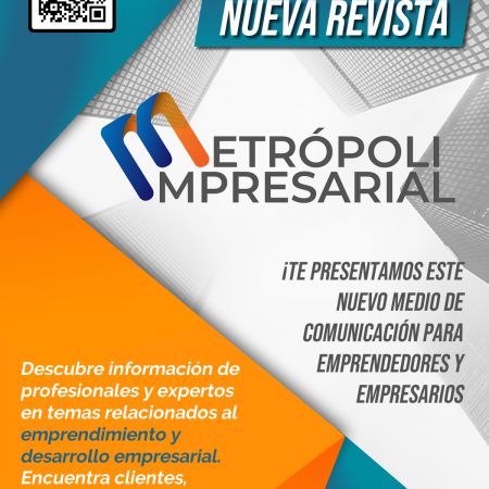 Edición 1 Enero 2021. Revista digital Metrópoli Empresarial