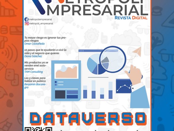 Edición 11, Agosto 2022. Revista Digital Metrópoli Empresarial